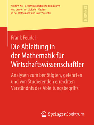 cover image of Die Ableitung in der Mathematik für Wirtschaftswissenschaftler
